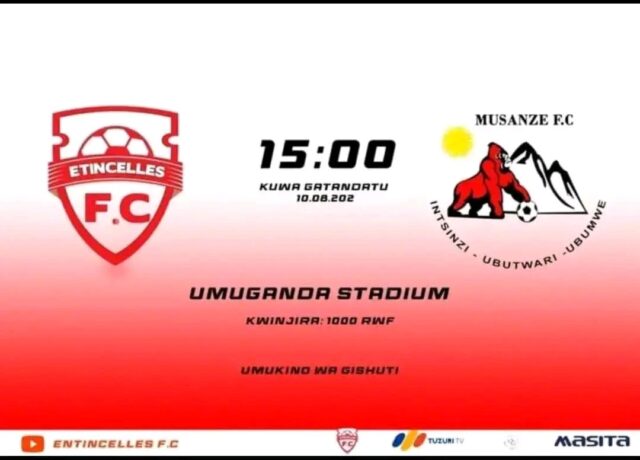 Umukino wa Etincelles FC na Musanze FC ntuzaba